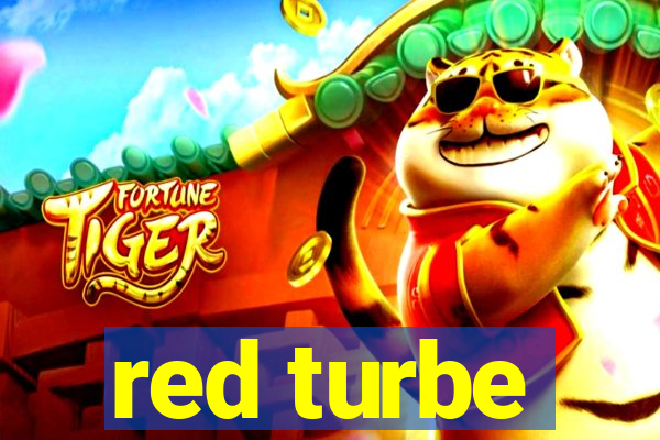 red turbe